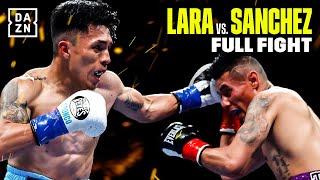 The CRAZIEST Ending! | Lara vs. Sanchez: Full Fight!