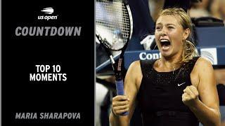 Maria Sharapova | Top 10 Greatest Moments | US Open