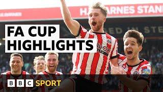 Late stunner sends Sheffield United into semi-finals | FA Cup highlights