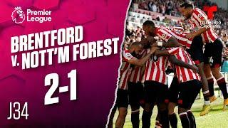 Highlights & Goals | Brentford v. Nottingham Forest 2-1 | Premier League | Telemundo Deportes