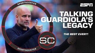Could Pep Guardiola become the GREATEST CLUB MANAGER we've ever seen? | SportsCenter