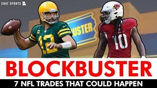 NFL Trade Rumors: 7 BLOCKBUSTER Trade Ideas Ft. Aaron Rodgers, DeAndre Hopkins + 2023 NFL Draft