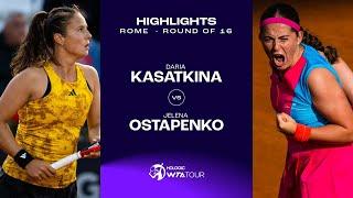 Daria Kasatkina vs. Jelena Ostapenko | 2023 Rome Round Of 16 | WTA Match Highlights