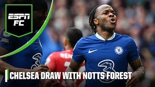 ‘I’m SO DONE with Chelsea!’ Reaction as Chelsea draw 2-2 with Nottingham Forest | ESPN FC