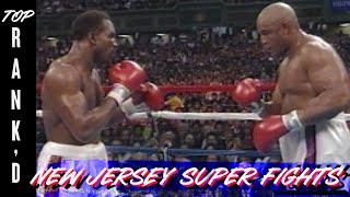 5 Greatest Super Fights That Happened In New Jersey | Top Rank'd