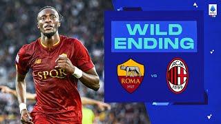 Stoppage time drama in Rome! | Wild Ending | Roma-Milan | Serie A 2022/23