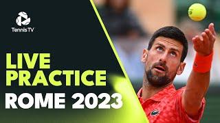 LIVE PRACTICE STREAM: Novak Djokovic vs Francisco Cerundolo in Rome