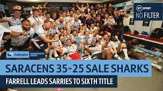 No Filter Prem Rugby: Saracens vs Sale Sharks | Farrell Leads Sarries Back To Summit In Epic Final