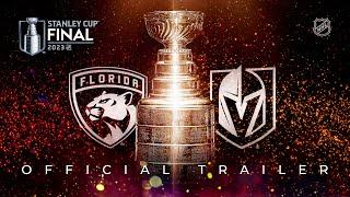 2023 Stanley Cup Final | Official Trailer | NHL
