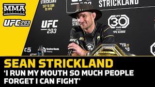 Sean Strickland: I Run My Mouth So Much People Forget I Can Fight | UFC 293 | MMA Fighting