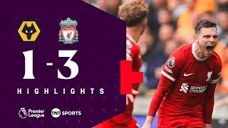 Wolves v Liverpool (1-3) | Robertson and Elliott Strike Late! | Premier League Highlights