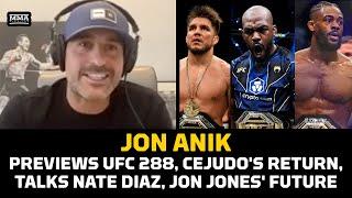 Jon Anik Previews UFC 288, Cejudo's Return, Talks Nate Diaz, Jon Jones' Future | MMA Fighting