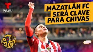 Las Chivas disputarán un partido clave ante Mazatlán FC | Telemundo Deportes