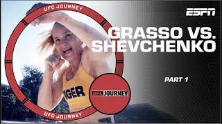 UFC Journey: Alexa Grasso vs. Valentina Shevchenko 2 ️ Part 1  | ESPN MMA