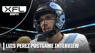 Luis Perez: There’s no such thing as giving up in my book | XFL Championship Game
