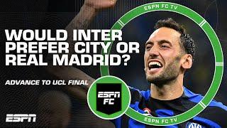 Inter advance to UCL FINAL  Is Man City or Real Madrid a better matchup? | ESPN FC