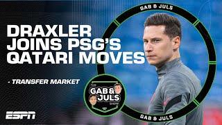 Gab & Juls clash over PSG's 'convenient' Veratti & Draxler Qatar sales | ESPN FC