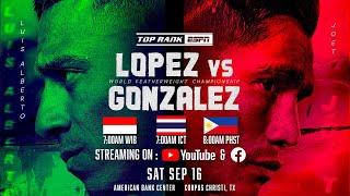 Luis Alberto Lopez vs Joet Gonzalez | FIGHT NIGHT LIVE STREAM