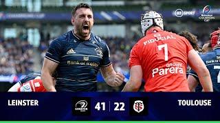 Leinster v Toulouse (41-22) | Five-Try Irish Blow Away French In Dublin | Champions Cup Highlights