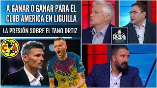 LIGUILLA AMÉRICA Si el Tano Ortiz NO GANA el título, lo demás VALE GORRO | Futbol Picante