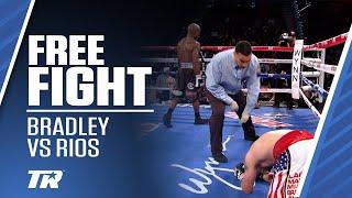 Bradley Rocks Rios With Nasty Body Shots | Tim Bradley vs Brandon Rios | FREE FIGHT