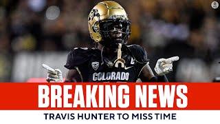 Colorado star Travis Hunter to miss next 3 weeks | CBS Sports