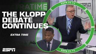 Stevie and Shaka CONTINUE their Jurgen Klopp debate INTO EXTRA TIME!  | ESPN FC Extra Time