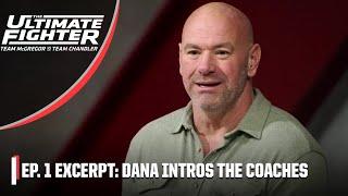 The Ultimate Fighter Excerpt: Dana White introduces Conor McGregor & Michael Chandler | ESPN MMA