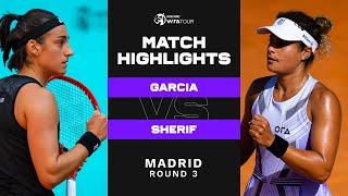 Caroline Garcia vs. Mayar Sherif | 2023 Madrid Round 3 | WTA Match Highlights