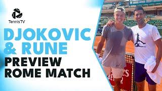 Novak Djokovic & Holger Rune Give The Lowdown Ahead Of Rome 2023 Quarter-Final ️