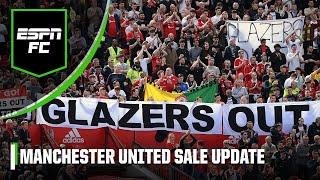 ‘There is PANIC that the Glazers won’t leave!’ Manchester United sale update | ESPN FC