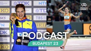 Budapest Podcast - Day 9  | World Athletics Championships Budapest 23