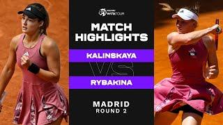 Anna Kalinskaya vs. Elena Rybakina | 2023 Madrid Round 2 | WTA Match Highlights