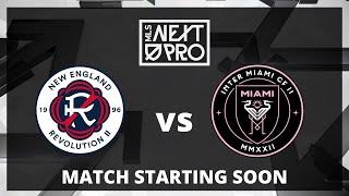LIVE STREAM: MLS NEXT PRO: New England Revolution II vs Inter Miami CF II | May 28, 2023