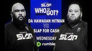 Power Slap 2: Dayne Viernes vs Slap For Cash | Who You Got?