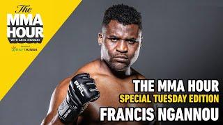 The MMA Hour special Tuesday edition with Francis Ngannou | May 16, 2023