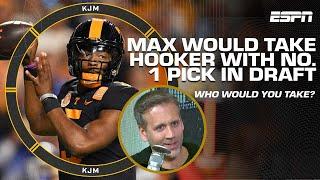 Max Kellerman would take Hendon Hooker with the No. 1 pick in the draft  | KJM