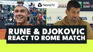 Holger Rune & Novak Djokovic Break Down Their 2023 Rome Match ️