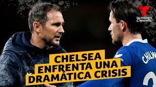Chelsea enfrenta una dramática crisis que lo acerca al descenso! | Telemundo Deportes