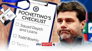 What's on Mauricio Pochettino's to-do list at Chelsea?
