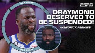 Kendrick Perkins: Draymond Green deserved to be suspended! ️ | NBA Today