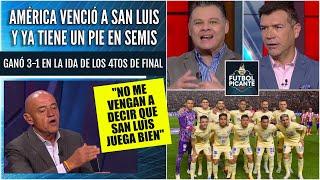 LIGUILLA América venció 3-1 a San Luis y demostró su SUPERIORIDAD. Serie resuelta? | Futbol Picante