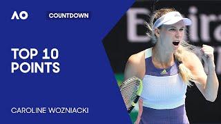 Caroline Wozniacki's Top 10 Points | Australian Open