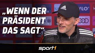 Tuchel über Müller: "Wenn Präsident das sagt"