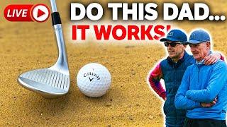 I show Dad EASIEST way to get out of ANY Bunker - LIVE GOLF LESSON