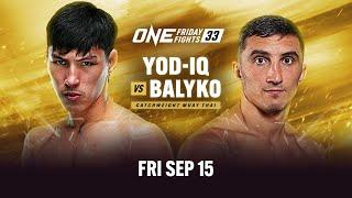 ONE Friday Fights 33: Yod-IQ vs. Alexey Balyko