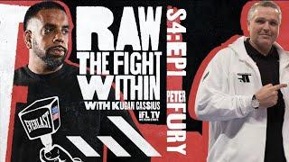 'YOU ARE JUST A FALSE C***' - PETER FURY & KUGAN CASSIUS / RAW: THE FIGHT WITHIN (SEASON 4, Ep1)