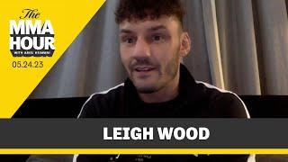 Leigh Wood Eyes ‘Massive’ Rematch With Michael Conlan | The MMA Hour