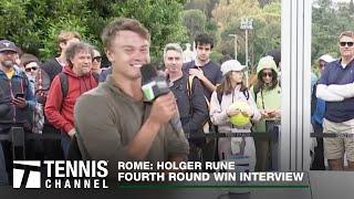 Holger Rune Excited to Challenge Djokovic | 2023 Rome Fourth Round