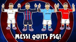 MESSI QUITS PSG! Who will he join? (Barcelona Man City Man United Liverpool Bayern transfer?)